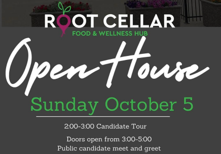 Root Cellar Open House & Candidate Meet & Greet